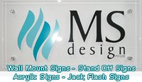 Acrylic Signs, Wall Mount Signs, Stand Off Signs. Jack Flash Signs